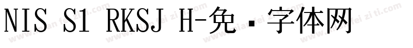 NIS S1 RKSJ H字体转换